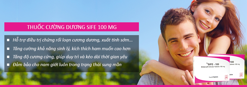 Công dụng thuốc cường dương Sife 100mg