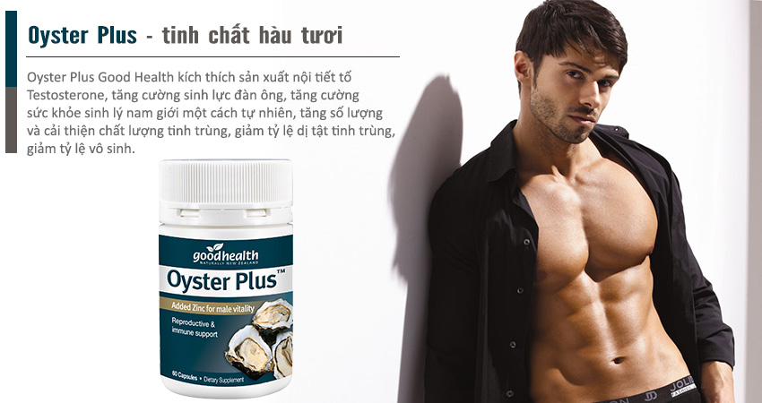 Tinh chất hàu tươi Oyster Plus tăng cường sức khỏe sinh lý nam