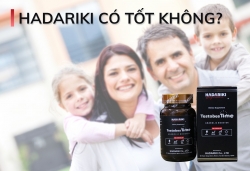Sự thật về bổ thận tráng dương Hadariki TestobesTime có thực sự tốt không?